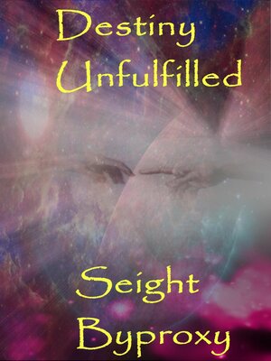 cover image of Destiny Unfulfilled